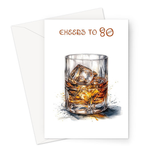 Whiskey On The Rocks 80th Birthday Greeting Card