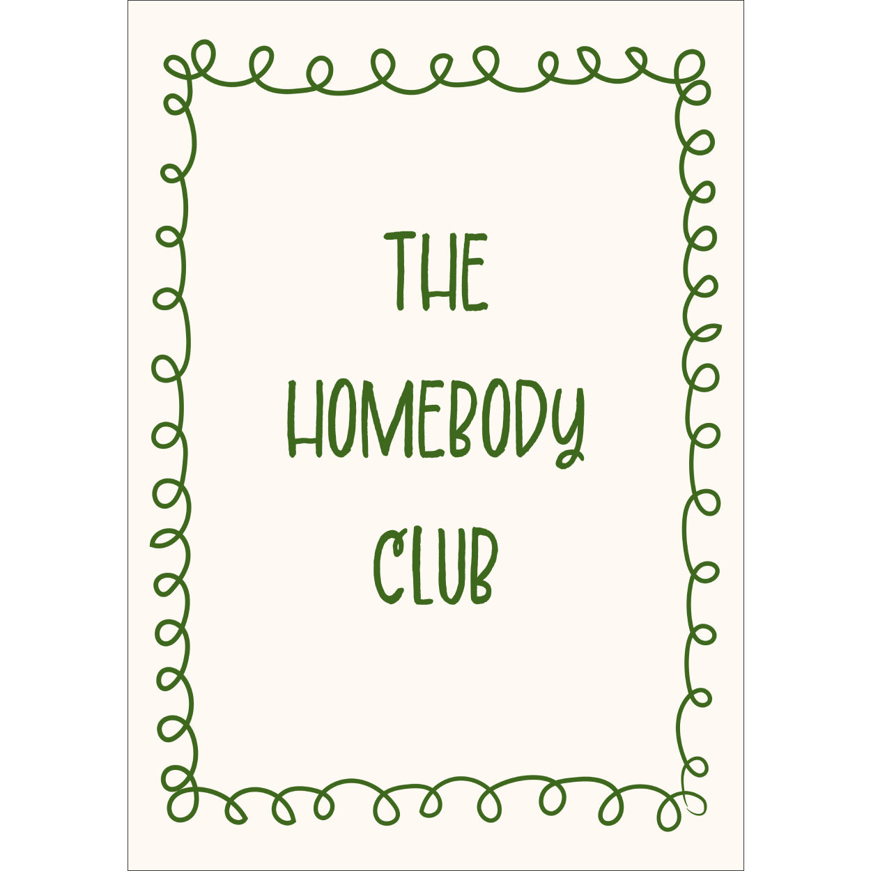 Homebody Club