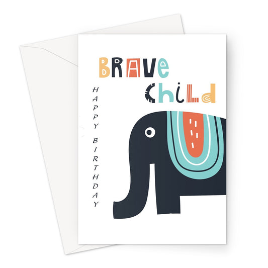 Elephant Brave Child Birthday Greeting Card