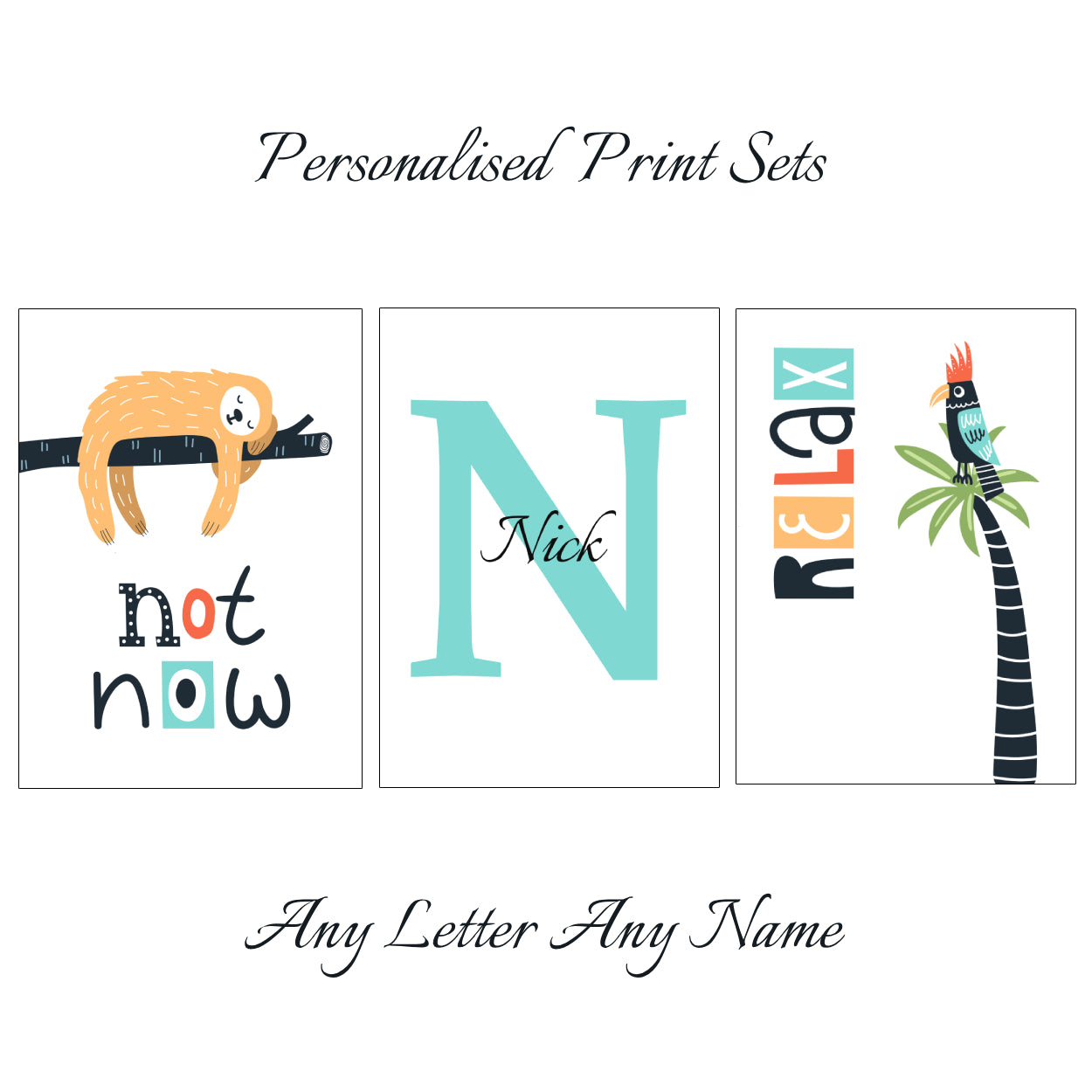Relax Prints - Set Of 3 - Personalised With Any Name