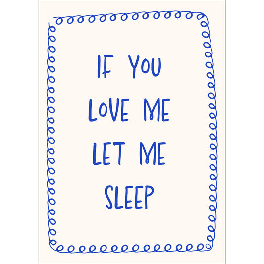 Let Me Sleep